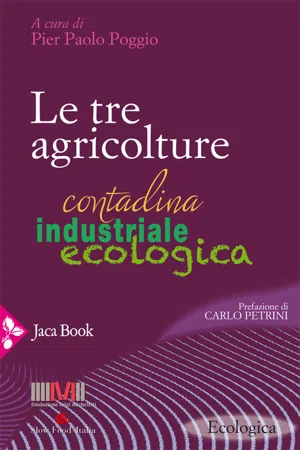 Le tre agricolture