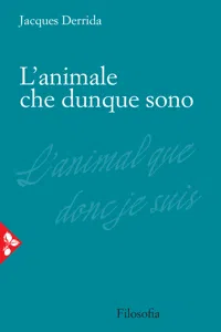 L'animale che dunque sono_cover