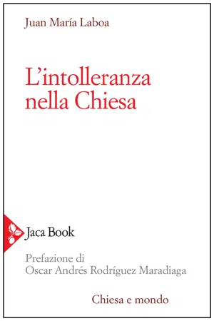 L'intolleranza nella Chiesa