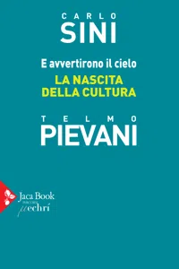 E avvertirono il cielo. La nascita della cultura_cover