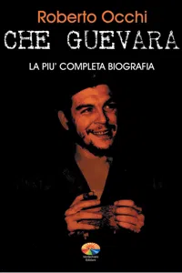 Che Guevara, la più completa biografia Parte II_cover