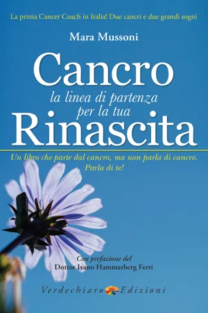 Cancro, la linea di partenza per la tua Rinascita