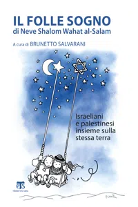 Il folle sogno di Neve Shalom Wahat al-Salam_cover