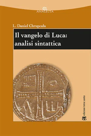 Il vangelo di Luca: analisi sintattica