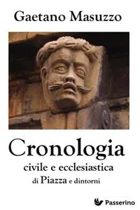 Cronologia civile e ecclesiastica di Piazza e dintorni_cover