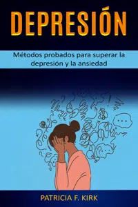 Depresión: Métodos probados para superar la depresión y la ansiedad_cover