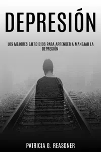 Depresión: Los mejores ejercicios para aprender a manejar la depresión._cover