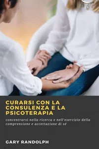 Curarsi con la consulenza e la psicoterapia_cover