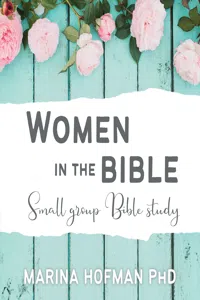 Women in the Bible Small Group Bible Study_cover