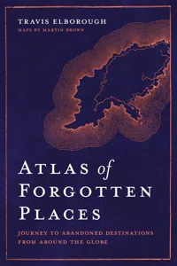 Atlas of Forgotten Places_cover