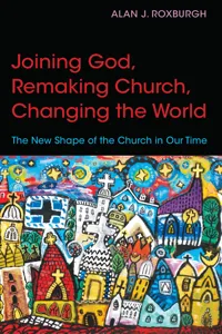 Joining God, Remaking Church, Changing the World_cover