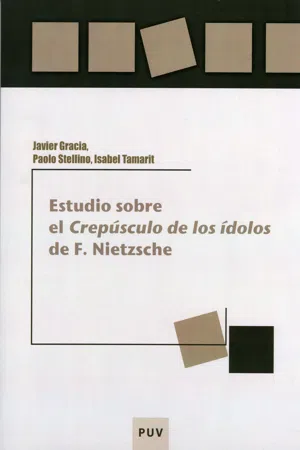 Estudio sobre el «Crepúsculo de los ídolos» de F. Nietzsche