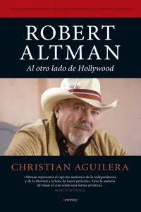 Robert Altman. Al otro lado de Hollywood_cover