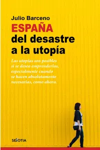 España del desastre a la utopía_cover