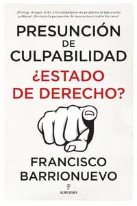 Presunción de culpabilidad. ¿Estado de derecho?_cover