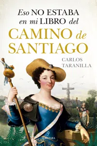 Eso no estaba en mi libro del Camino de Santiago_cover