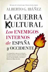 La guerra cultural: los enemigos internos de España y Occidente_cover