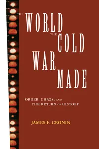 The World the Cold War Made_cover