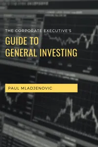 The Corporate Executive's Guide to General Investing_cover
