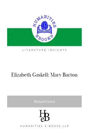 Elizabeth Gaskell: Mary Barton