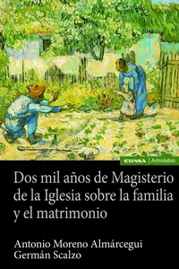 Dos mil años de Magisterio de la Iglesia sobre la familia y el matrimonio_cover