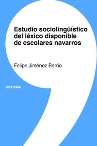 Estudio sociolingüístico del léxico disponible de escolares navarros_cover