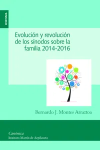 Evolución y revolución de los sínodos sobre la familia, 2014-2016_cover