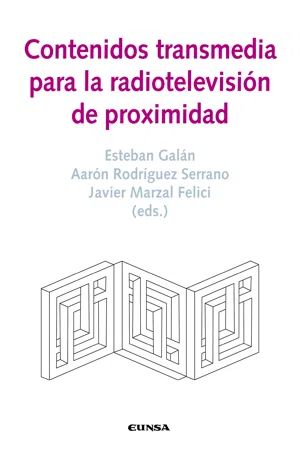 Contenidos transmedia para la radiotelevisión de proximidad