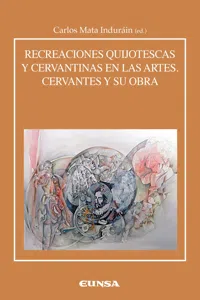 Recreaciones quijotescas y cervantinas en las artes_cover