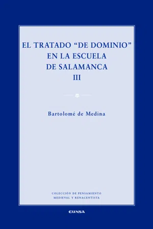 El tratado "de dominio" en la escuela de Salamanca, III