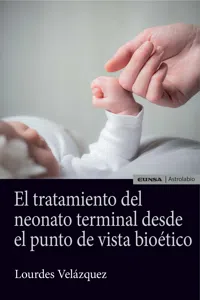 El tratamiento del neonato terminal desde el punto de vista bioético_cover