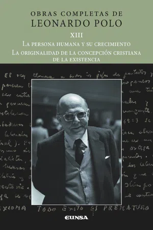 (L.P. XIII) La persona humana y su crecimiento