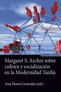 Margaret S. Archer sobre cultura y socialización_cover