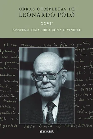 (L.P. XXVII) Epistemología, creación y divinidad