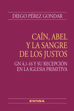 Caín, Abel y la sangre de los justos