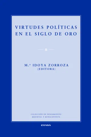 Virtudes políticas en el Siglo de Oro