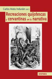 Recreaciones quijotescas y cervantinas en la narrativa_cover