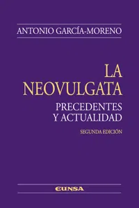 La Neovulgata. Precedentes y actualidad_cover