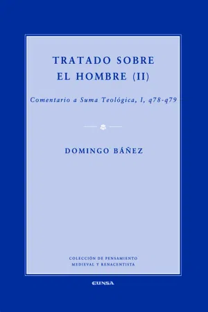 Tratado sobre el hombre, II