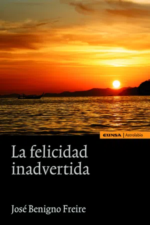 La felicidad inadvertida