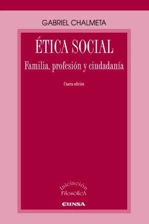 Ética social, familia, profesión