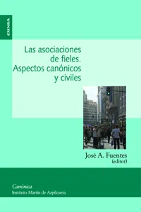 Las asociaciones de fieles. Aspectos canónicos y civiles_cover