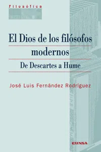 El Dios de los filósofos modernos: de Descartes a Hume_cover