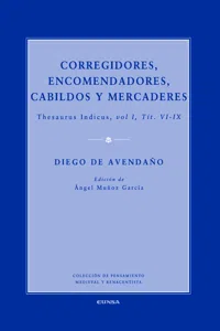 Corregidores, encomenderos, cabildos y mercaderes_cover