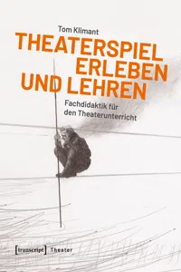 Theaterspiel erleben und lehren_cover