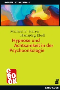 Hypnose und Achtsamkeit in der Psychoonkologie_cover