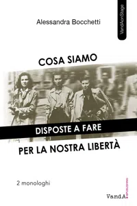 Cosa siamo disposte a fare per la nostra libertà_cover