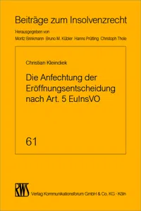 Die Anfechtung der Eröffnungsentscheidung nach Art. 5 EuInsVO_cover