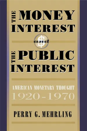 The Money Interest and the Public Interest