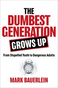 The Dumbest Generation Grows Up_cover